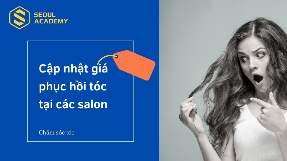 Cập nhật giá phục hồi tóc tại các salon – Chi tiết giá dịch vụ 2024